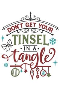 Don't Get Your Tinsel In A Tangle