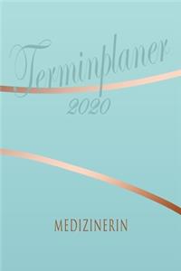 Medizinerin - Planer 2020