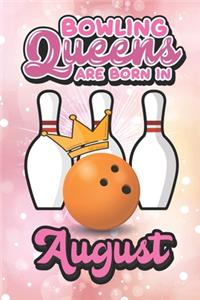 Bowling Queens Are Born In August