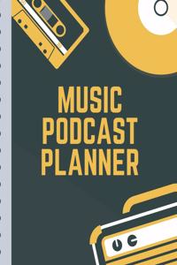 Music Podcast Planner