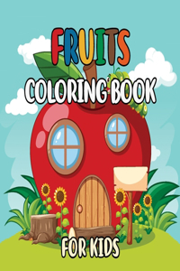 Fruits Coloring Book For Kids