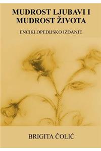 Mudrost Ljubavi I Mudrost Zivota