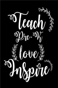 Teach Pre-K Love Inspire