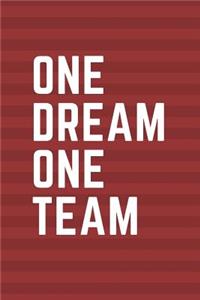 One Dream One Team