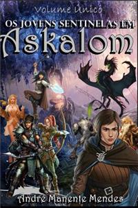 OS Jovens Sentinelas Em Askalom