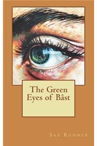 The Green Eyes of Bâst