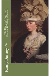 The Diary and Letters of Madame D'Arblay - Volume 1