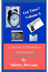 Got Time? Volume 3