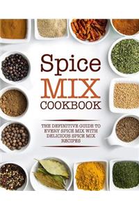 Spice Mix Cookbook