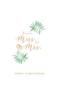 From Miss To Mrs