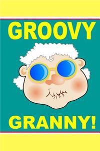 Groovy Granny
