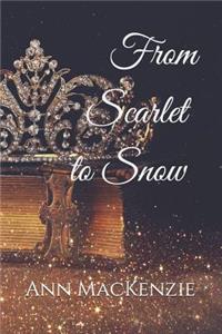 From Scarlet to Snow