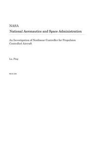 An Investigation of Nonlinear Controller for Propulsion Controlled Aircraft