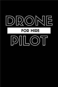 Drone Pilot for Hire