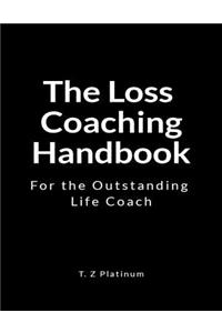 The Loss Coaching Handbook