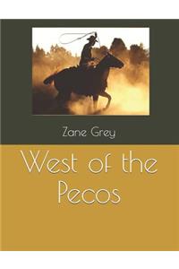 West of the Pecos