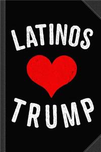 Latinos Love Trump Journal Notebook