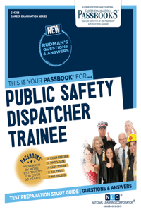 Public Safety Dispatcher Trainee, Volume 4706