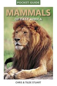 Pocket Guide to Mammals of East Africa
