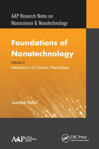 Foundations of Nanotechnology, Volume Three