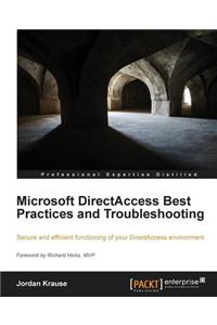 Microsoft Directaccess Best Practices and Troubleshooting