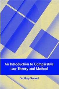 An Introduction to Comparative Law Theory and Method