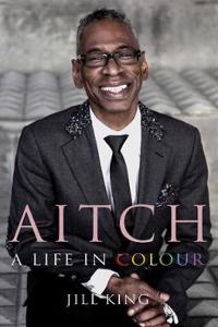 Aitch: A Life in Colour