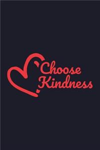 Choose Kindness