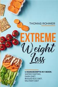 Extreme Weight Loss