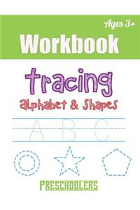 Tracing Alphabet & Shapes Workbook