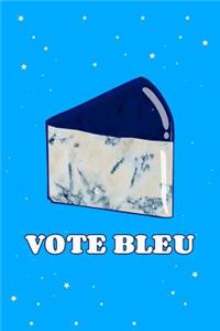 Vote Blue Blue Cheese Journal Notebook