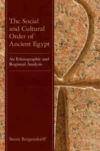 Social and Cultural Order of Ancient Egypt