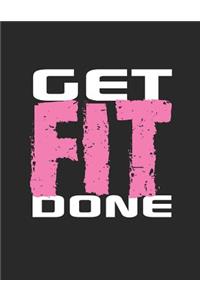 Get Fit Done