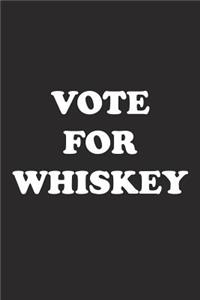Vote for Whiskey