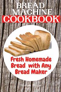 Bread Machine Cookbook
