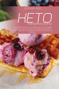 Keto For Women Over 50