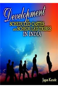 Development of Scheduled Castes and Scheduled Tribes in India