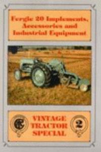 Fergie 20 Implements, Accessories and Industrial Equipment