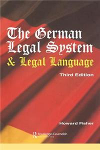 The German Legal System and Legal Language