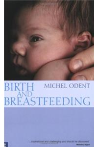 Birth and Breastfeeding