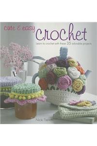Cute & Easy Crochet