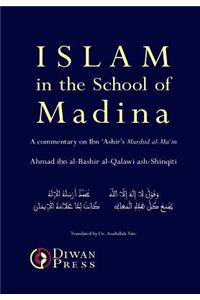 Islam in the School of Madina