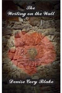 The Writing on the Wall