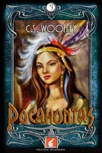 Pocahontas Foxton Reader Level 3 (900 headwords B1/B2)