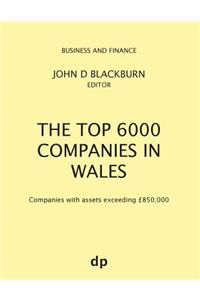 Top 6000 Companies in Wales