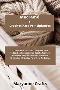 Macramé Y Crochet Para Principiantes