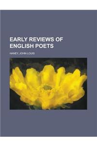 Early Reviews of English Poets