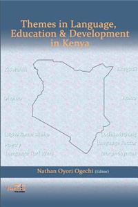 Themes in Language, Education & Development in Kenya