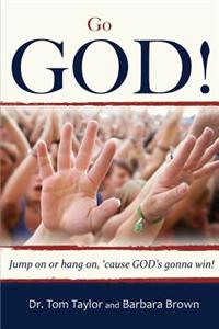 Go God!: Jump on or Hang on 