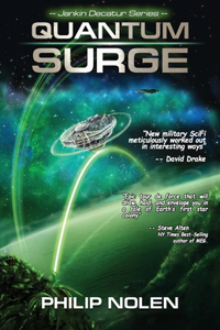 Quantum Surge: Book 1: The Jankin Decatur Series